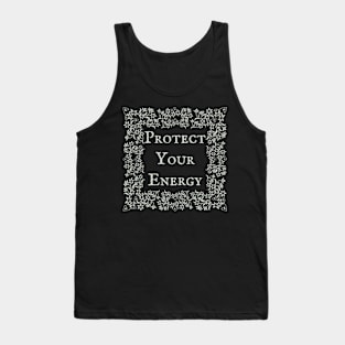 Cottagecore Protect Your Energy Tank Top